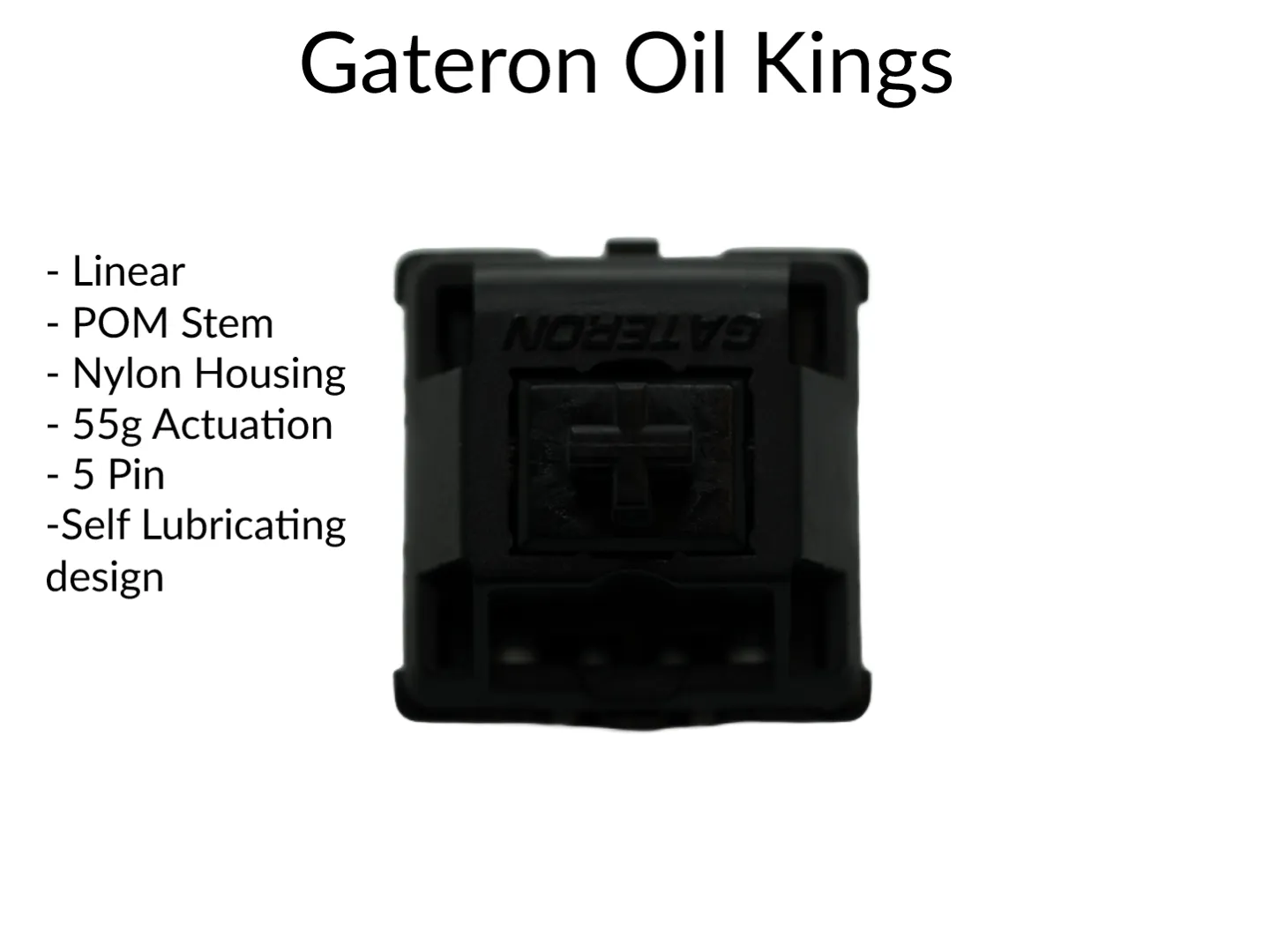 Gateron Oil King Linear Switches